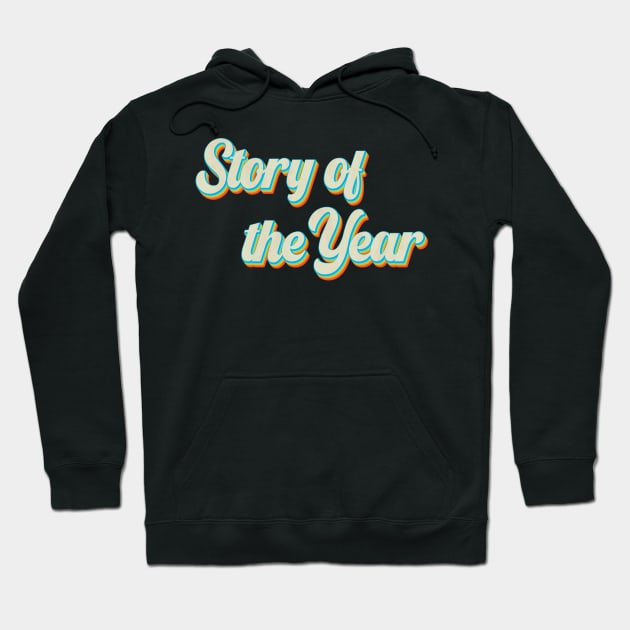 vintage color story of the year Hoodie by Wizz Ventura